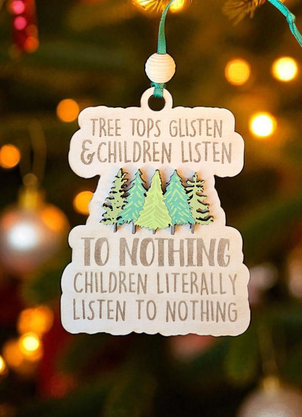 Children Listen...To Nothing Ornament