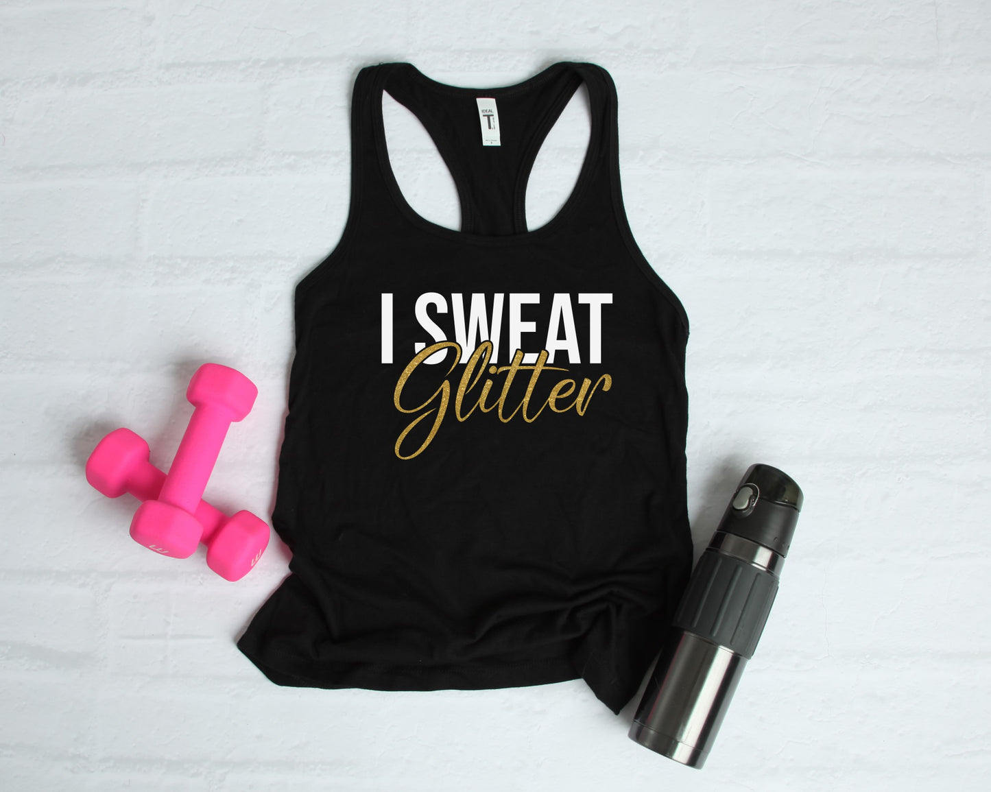 I Sweat Glitter